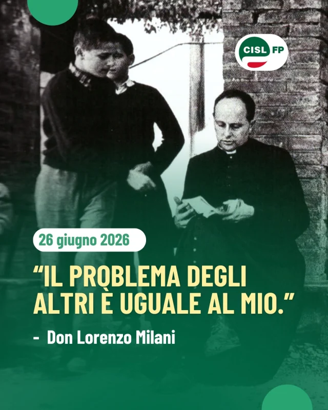 A 59 anni dalla scomparsa di Don Lorenzo Milani, il suo insegnamento continua a interrogarci.

"Ho imparato che il problema degli altri è uguale al mio."

In queste parole c'è un'idea di comunità fondata sulla responsabilità reciproca, sulla partecipazione e sulla convinzione che nessuno possa costruire il proprio futuro da solo.

Un messaggio che continua a parlare al mondo del lavoro e a chi ogni giorno si impegna per difendere diritti, dignità e opportunità per tutte e tutti.

#CislFP #DonMilani #Memoria #Diritti #Partecipazione