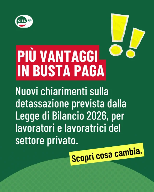 Nuovi chiarimenti sulla detassazione degli incrementi retributivi e delle indennità previsti dalla Legge di Bilancio 2026.

L'Agenzia delle Entrate ha fornito ulteriori indicazioni sull'applicazione dell'imposta sostitutiva del 5% sugli incrementi retributivi previsti dai CCNL e del 15% sulle maggiorazioni e sulle indennità per lavoro notturno, festivo, nei giorni di riposo e a turni.

Scorri le slide per conoscere le principali novità e verificare a chi si applicano le agevolazioni.

#CislFP #Sindacato #Lavoro #CCNL #Diritti