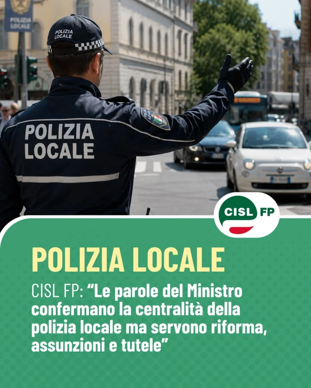 Le parole del Ministro dell’Interno confermano il ruolo sempre più centrale della Polizia Locale nella sicurezza urbana. Un riconoscimento importante che, per la CISL FP, deve tradursi in scelte concrete.

Servono una riforma della polizia locale, nuove assunzioni e tutele adeguate per agenti e ufficiali che ogni giorno garantiscono sicurezza e vicinanza alle comunità, nonostante la carenza di personale e l’aumento delle responsabilità.

Alle dichiarazioni devono seguire i fatti. La CISL FP continuerà a portare avanti le proprie proposte per valorizzare il lavoro della Polizia Locale e rafforzarne il ruolo al servizio dei cittadini.

👉 La posizione della Cisl Fp sul nostro sito nazionale.

#CislFP #PoliziaLocale #FunzioniLocali #SicurezzaUrbana #Sindacato