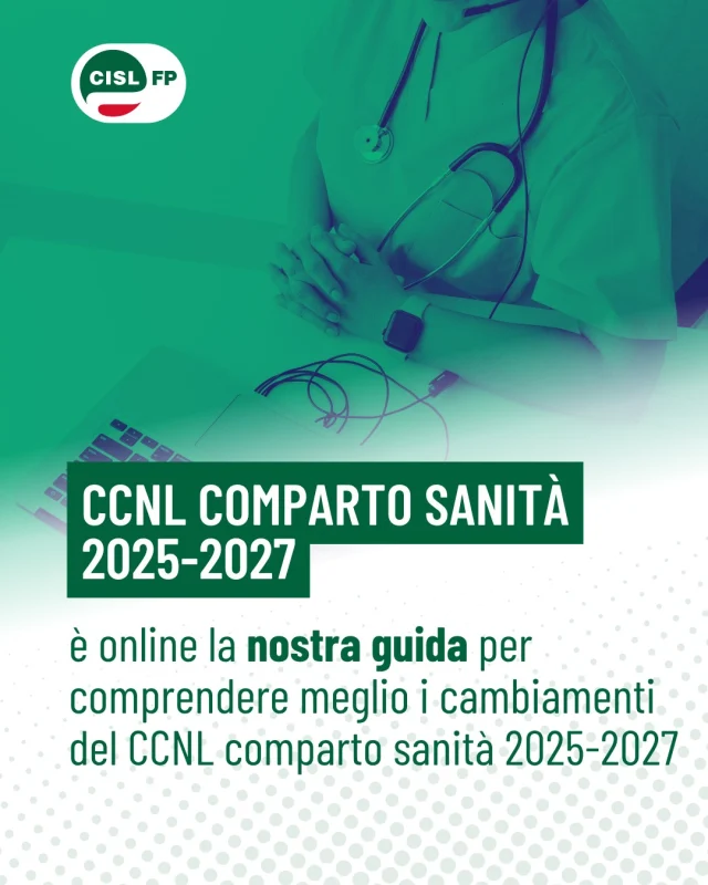 È online la guida al nuovo CCNL Sanità 2025-2027.

Dopo la firma dell'ipotesi di rinnovo, la CISL FP mette a disposizione una guida completa con tutte le principali novità del contratto: aumenti economici, arretrati, indennità, nuove tutele, percorsi di carriera e tutte le tabelle per comprendere cosa cambia concretamente.

Uno strumento pensato per accompagnare lavoratrici e lavoratori nella lettura del rinnovo contrattuale, con dati chiari e approfondimenti utili.

Scopri la guida completa e consulta tutte le tabelle sul sito.

#CislFP #Sanità #CCNL #Contrattazione #LavoroPubblico #Diritti