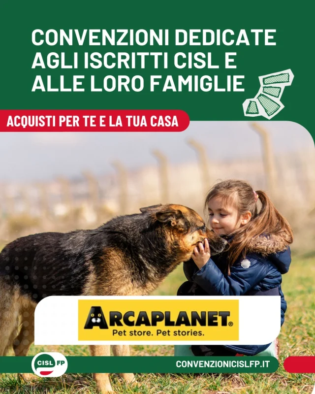 Essere iscritti alla CISL FP Nazionale significa poter contare anche su una rete di partner convenzionati che offre vantaggi esclusivi e condizioni dedicate.

Tra questi ci sono Arcaplanet, Better Life e Rent & Care, che mettono a disposizione degli iscritti agevolazioni dedicate per la cura degli animali, il benessere della persona e servizi pensati per la vita di tutti i giorni.

Scopri tutte le convenzioni dedicate agli iscritti e le modalità di accesso sul sito nazionale.

👉 Convenzioni: https://convenzionicislfp.it/

Non sei ancora iscritto alla CISL FP? Scopri tutti i vantaggi e aderisci su: https://cislfp.it/iscriviti/

#CislFP #Convenzioni #Arcaplanet #BetterLife #RentAndCare #IscrittiCislFP