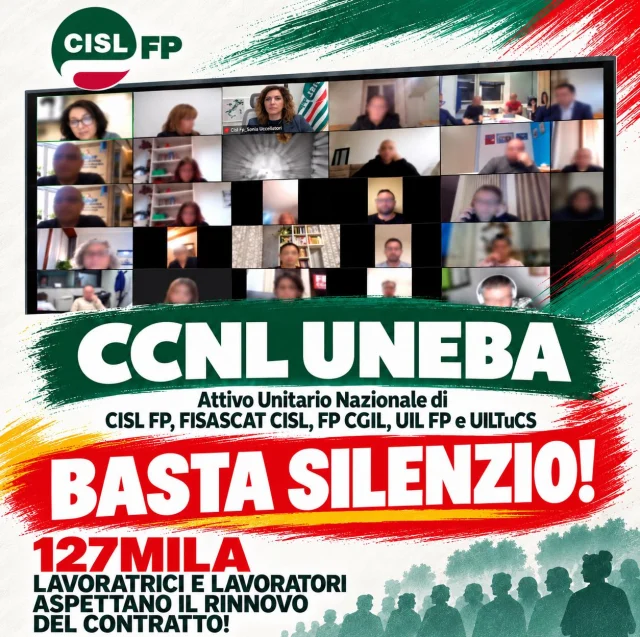 🟢 CCNL UNEBA: BASTA SILENZIO! 127MILA LAVORATRICI E LAVORATORI ASPETTANO IL RINNOVO DEL CONTRATTO!
 📢 Si è svolto oggi, 29 ottobre, l’Attivo Unitario Nazionale di FP CGIL, CISL FP, FISASCAT CISL, UIL FP e UILTuCS, con centinaia di delegati collegati in videoconferenza, per fare il punto sulla vertenza per il rinnovo del CCNL UNEBA, scaduto nel 2025.  Acune priorità fondamentali:

🔹 Avvio immediato del negoziato: basta rinvii e silenzi dopo la presentazione della piattaforma unitaria ed i ripetuti solleciti.

🔹 STESSO LAVORO, STESSE TUTELE, STESSI DIRITTI, STESSO SALARIO! Superare le disparità contrattuali tra lavoratrici e lavoratori che svolgono le medesime attività, garantendo pari dignità e riconoscimento professionale ed economico.

🔹 Salari e potere d’acquisto: recuperare il valore delle retribuzioni e riconoscere concretamente il lavoro svolto.

🔹 Valorizzazione professionale: riconoscere competenze, responsabilità e professionalità delle lavoratrici e dei lavoratori del settore.

🔹 Organizzazione del lavoro e tutele: migliorare le condizioni lavorative, rafforzare i diritti e garantire maggiore attenzione alla salute e alla sicurezza.

🔹Partecipazione: rafforzare il ruolo delle rappresentanze sindacali e la partecipazione delle lavoratrici e dei lavoratori.

🔹 Mobilitazione unitaria: metteremo in campo tutte le iniziative necessarie per ottenere l'apertura del tavolo contrattuale.

 Il Terzo Settore svolge una funzione essenziale per la collettività. Chi garantisce ogni giorno servizi fondamentali merita rispetto, dignità, diritti e retribuzioni adeguate.

Il contratto va rinnovato, il lavoro va valorizzato!

#CISLFP #TerzoSettore #Diritti #Salari #Contrattazione